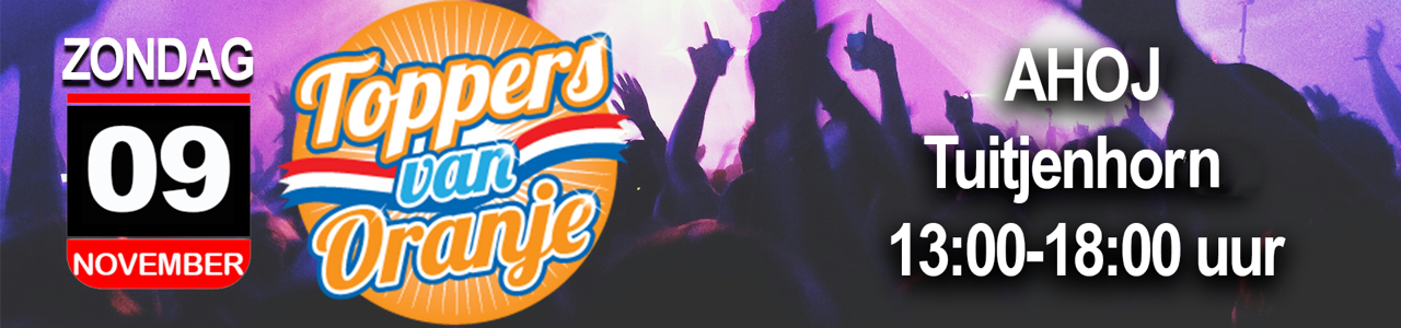 Toppers van Oranje 09-11-2025 tickets Tuitjenhorn