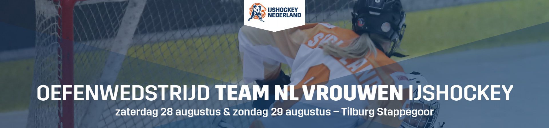 Oefenwedstrijden ijshockey Team NL Vrouwen