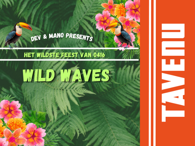 Wild Waves 30 mei 2025 De Tavenu