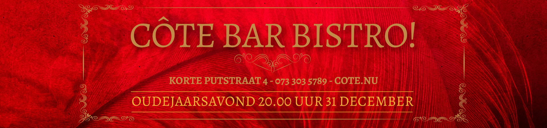 Oudejaarsavond Côte Bar Bistro 31-12-2025